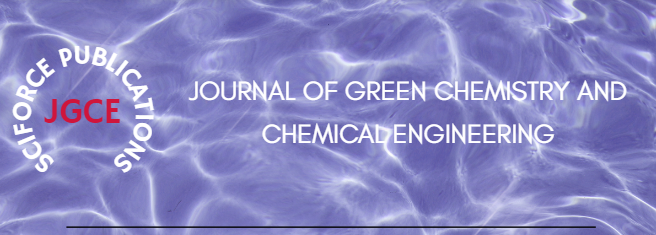 Journal of Green Chemistry and Chemical Engineering